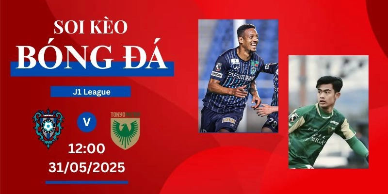 Soi Kèo Bóng Đá Avispa Fukuoka VS Tokyo Verdy, 31/05/2025