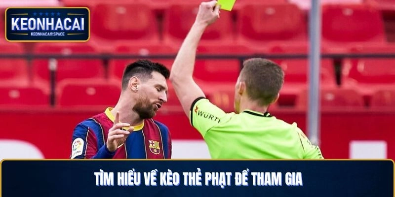 Những điều mà người mới chơi cần biết về kèo thẻ phạt