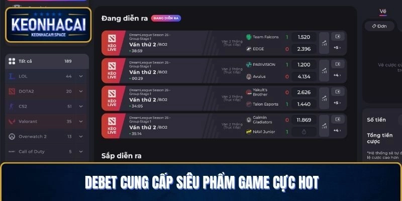 Debet cung cấp siêu phẩm game cực hot