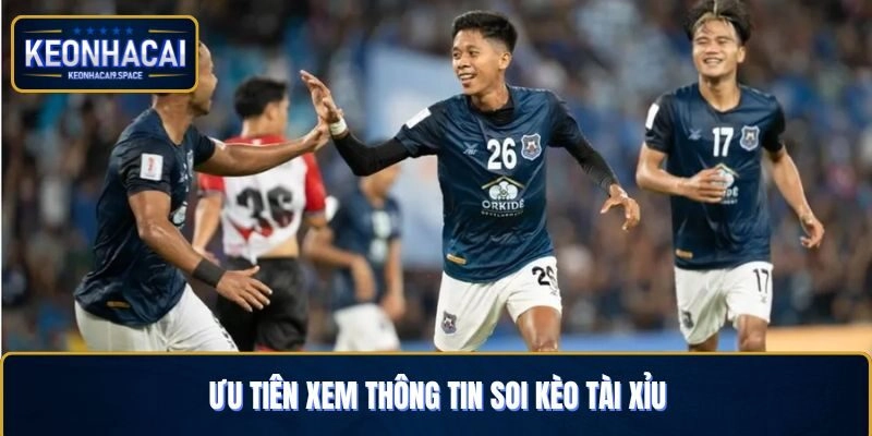 Ưu tiên xem thông tin soi Tài Xỉu