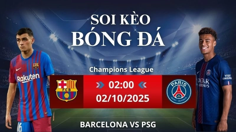 Soi kèo Barcelona vs PSG