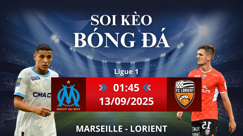 Soi kèo Marseille - Lorient