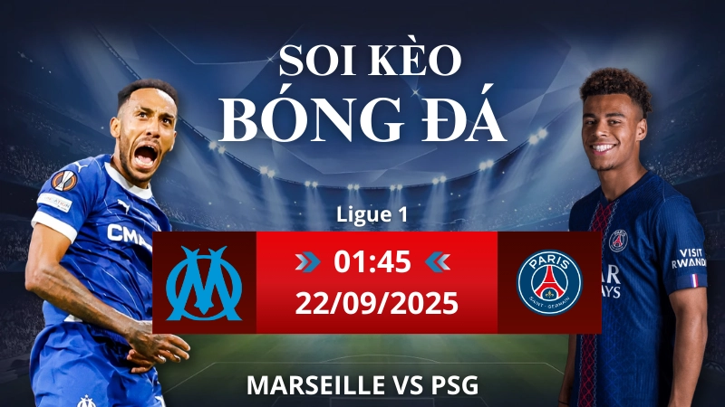 Soi kèo Marseille vs PSG